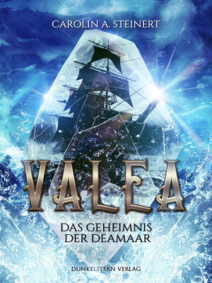 cover image of Valea--Das Geheimnis der Deamaar